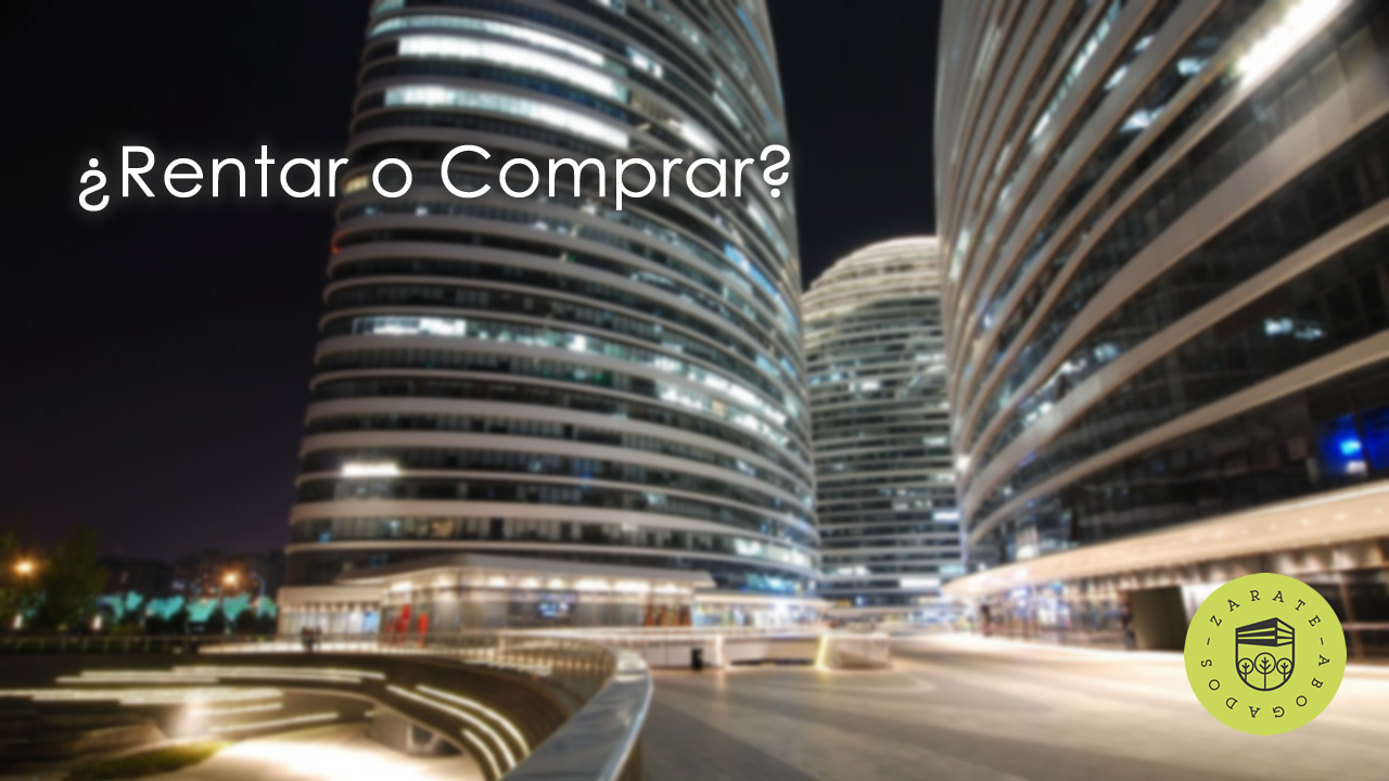 rentar o comprar una propiedad