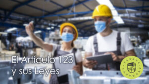 artículo 123 - Ley del trabajo