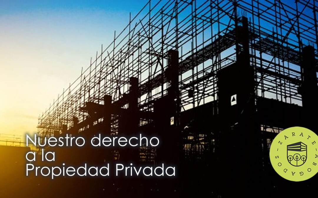 El Derecho a la Propiedad Privada en el Artículo 27