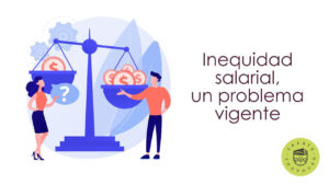 inequidad salarial en México