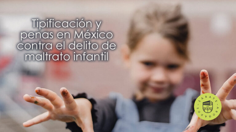 Tipificación y penas en México contra el delito de maltrato infantil