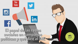 El papel de las redes sociales en campañas políticas y qué dice el INE