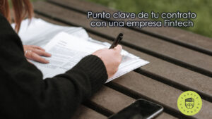 Punto clave de tu contrato con una empresa fintech