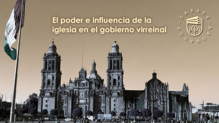 El poder e influencia de la iglesia en el gobierno virreinal