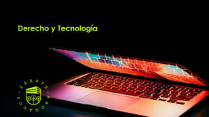 derecho y tecnología