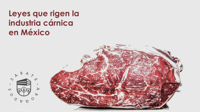 Leyes que rigen la industria cárnica en México