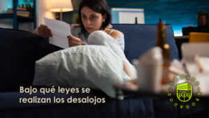 Bajo qué leyes se realizan los desalojos