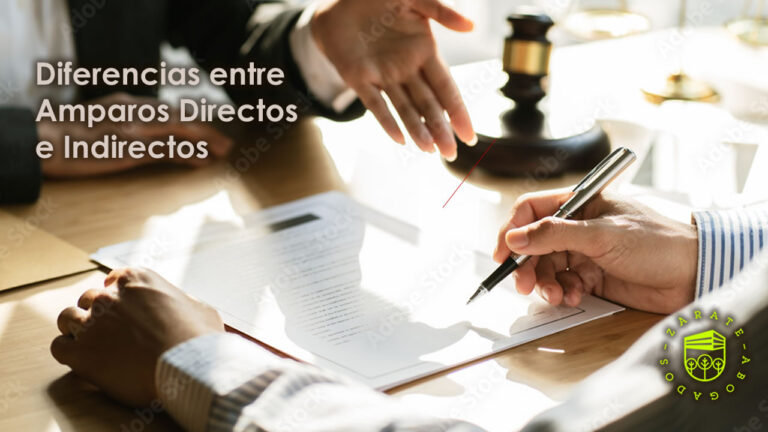 Diferencias entre Amparos Directos e Indirectos