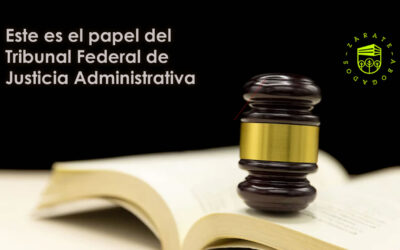 Este es el papel del Tribunal Federal de Justicia Administrativa