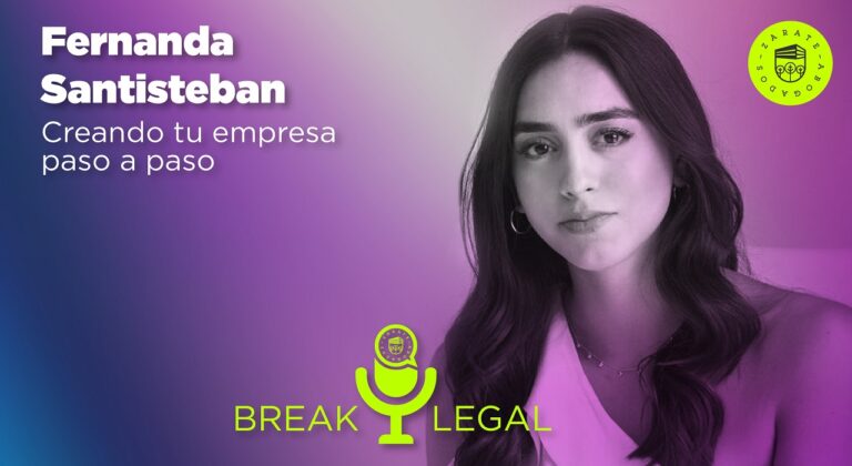 Break Legal Ep. 21 – Creando tu empresa paso a paso