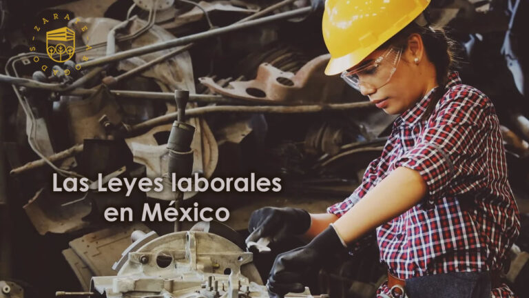Las Leyes laborales en México