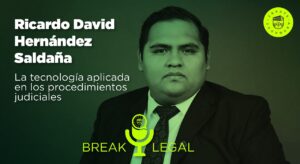 La tecnología aplicada en los procedimientos judiciales- Legaltech