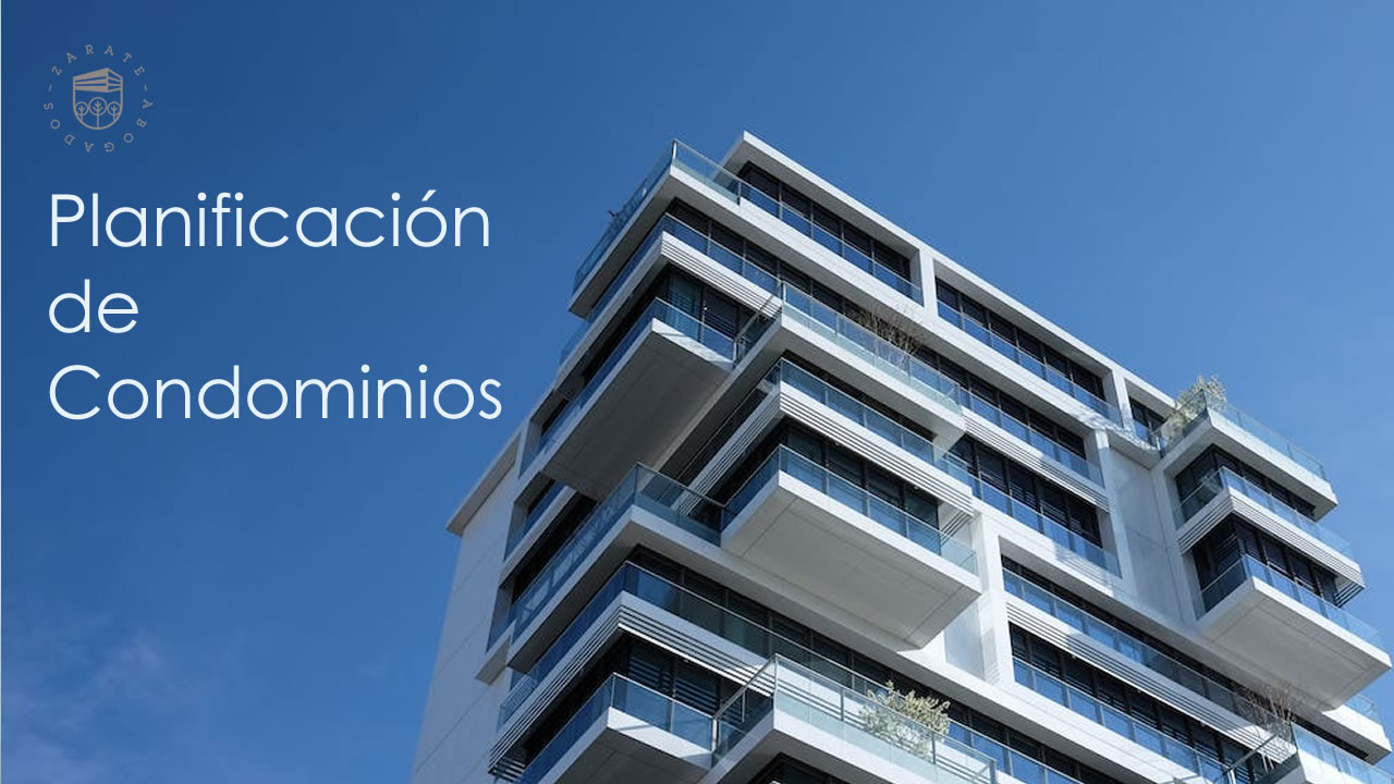 Planificación de condominio en México - Asesoría legal