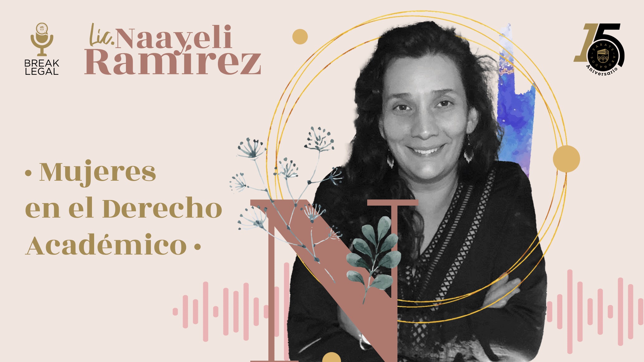 Break Legal Ep. 35 – Mujeres en el derecho académico