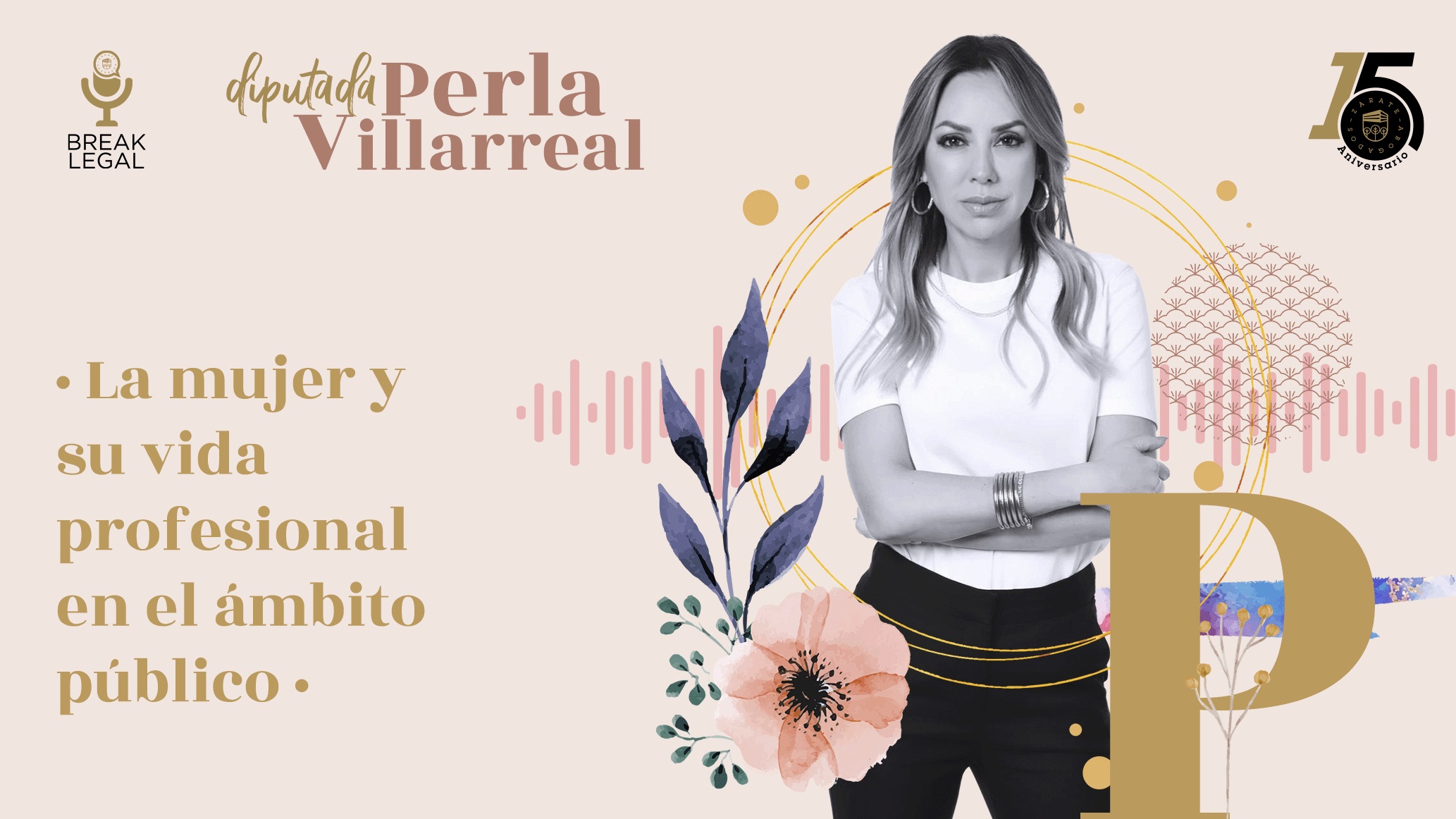 Perla Villarreal - Break Legal Zárate Abogados