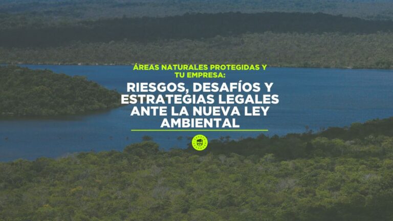Áreas naturales protegidas y tu empresa